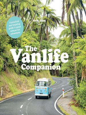 cover image of Lonely Planet the Vanlife Companion